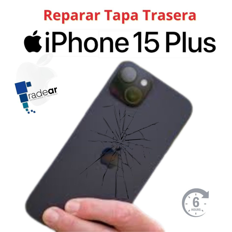 Cambio cristal tapa trasera iPhone 15 Plus Cambio cristal tapa trasera iPhone 15 Plus