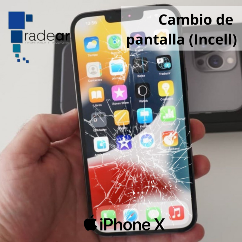 Cambio de pantalla iPhone X INCELL Cambio de pantalla iPhone X INCELL