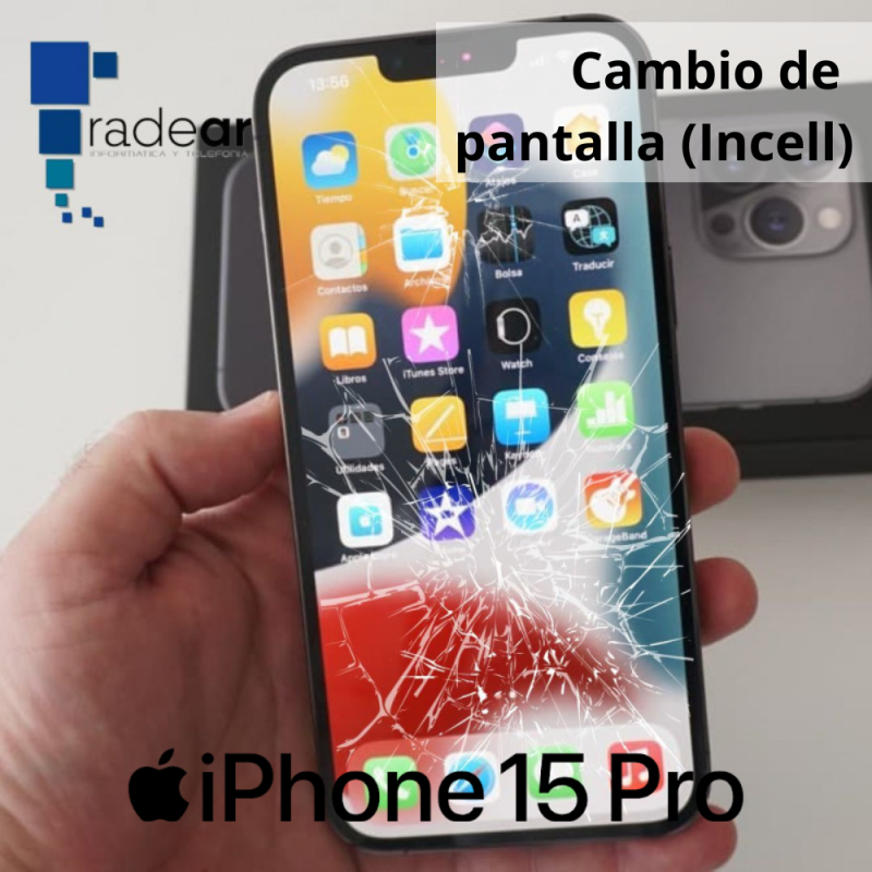 Cambio de pantalla iPhone 15 Pro Max INCELL