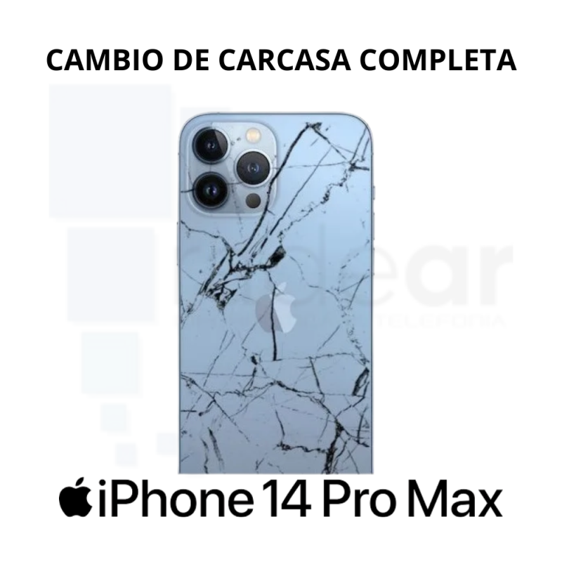 Cambio de Carcasa Completa iPhone 14 Pro Max