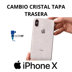 Cambio cristal tapa trasera iPhone X