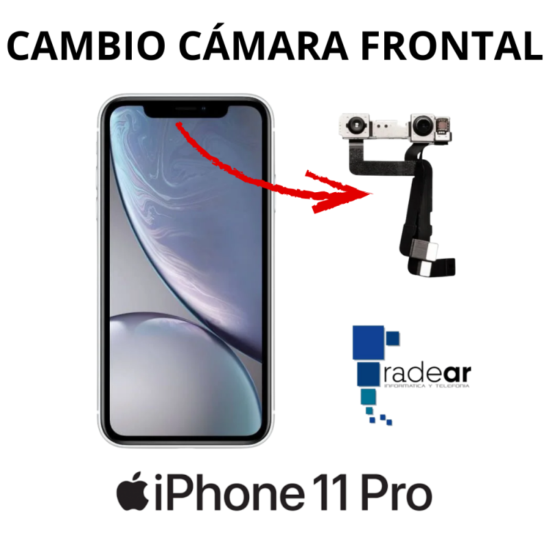 Cambio camara frontal iPhone 11 Pro