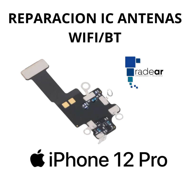 Reparacion IC Antenas WiFi/BT iPhone 12 Pro
