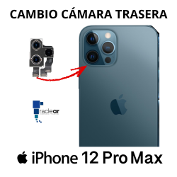 Cambio camara trasera iPhone 12 Pro Max