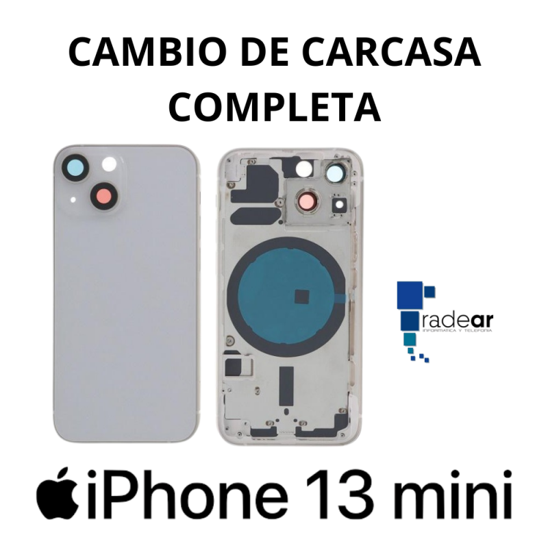 Cambio de Carcasa Completa iPhone 13 mini