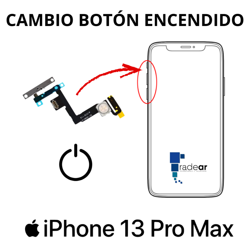 Cambio boton encendido iPhone 13 Pro Max