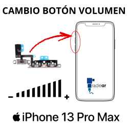 Cambio boton volumen iPhone 13 Pro Max