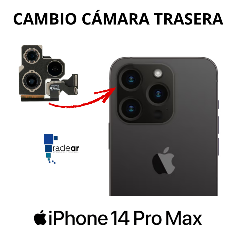 Cambio camara trasera iPhone 14 Pro Max