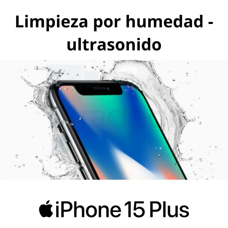 Limpieza por humedad - ultrasonido iPhone 15 Plus