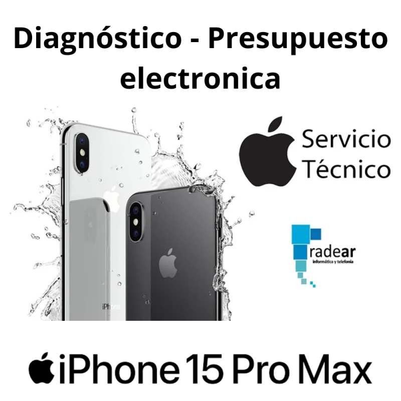 Diagnóstico - Presupuesto electronica iPhone 15 Pro Max