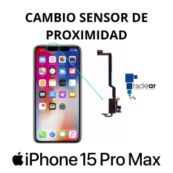 Cambio sensor de proximidad iPhone 15 Pro Max