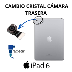 Cambio cristal cámara trasera iPad 6