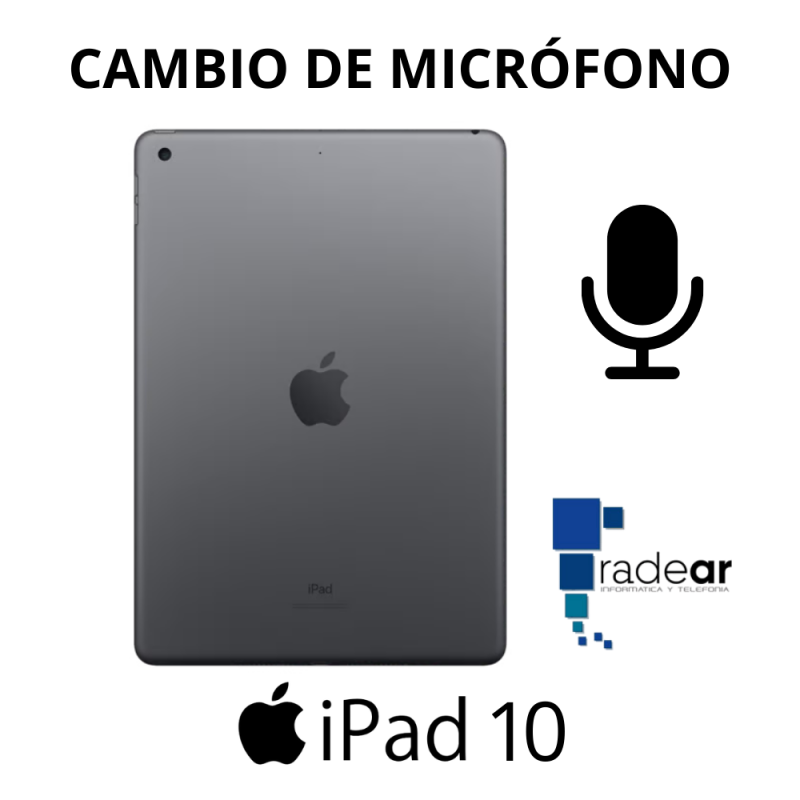 Cambio de micrófono iPad 10