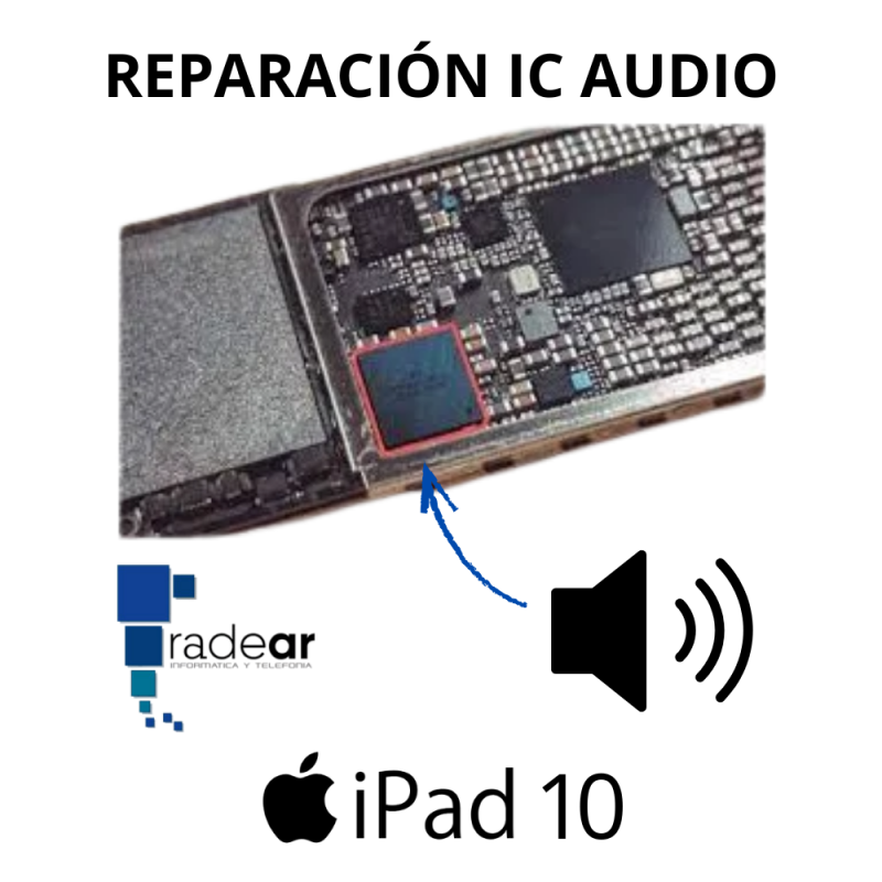 Reparación IC Audio iPad 10