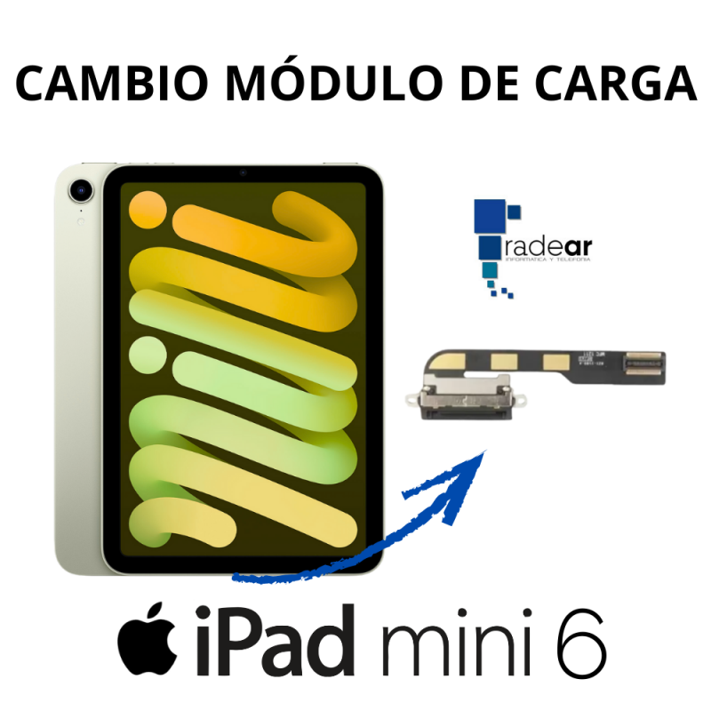 Cambio modulo de carga iPad Mini 6