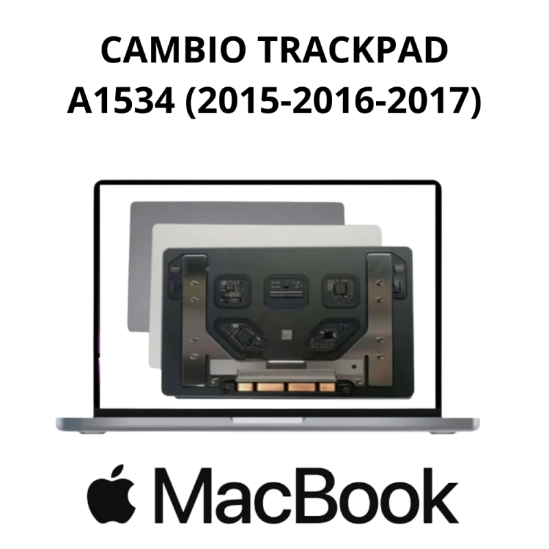 Reemplazo TrackPad MacBook A1534 (2015-2016-2017)