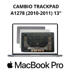 Reemplazo TrackPad MacBook Pro A1278 (2010-2011) 13"