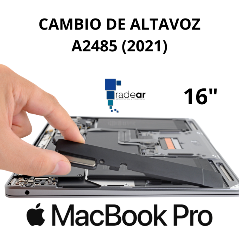 Cambio de Altavoz MacBook Pro A2485 (2021) 16"