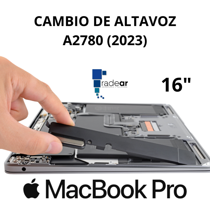 Cambio de Altavoz MacBook Pro A2780 (2023) 16"