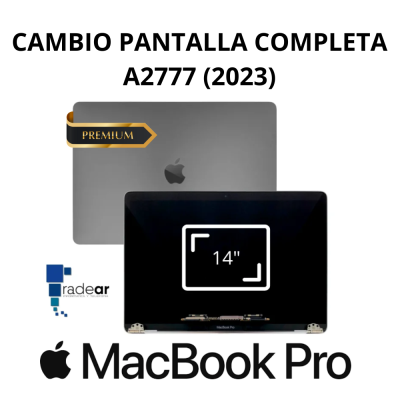 Cambio pantalla completa compatible MacBook Pro 14" A2777 (2023) M3