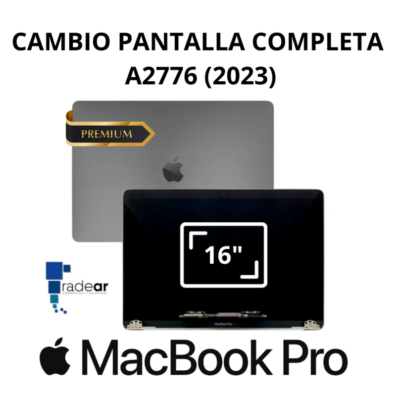 Cambio pantalla completa MacBook Pro 16" A2776 M3