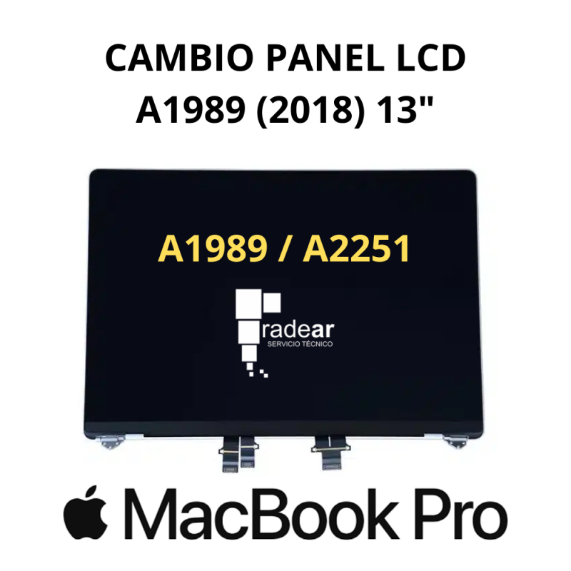 Cambio panel LCD MacBook Pro A1989 (2018) 13"