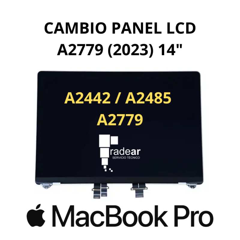 Cambio LCD pantalla MacBook Pro A2779 (2023) 14"