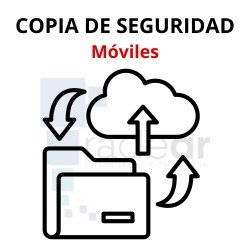 Copia de seguridad datos - Móviles