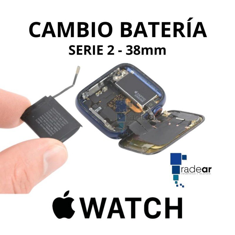 Cambio Batería Apple Watch Serie 2 - 38mm