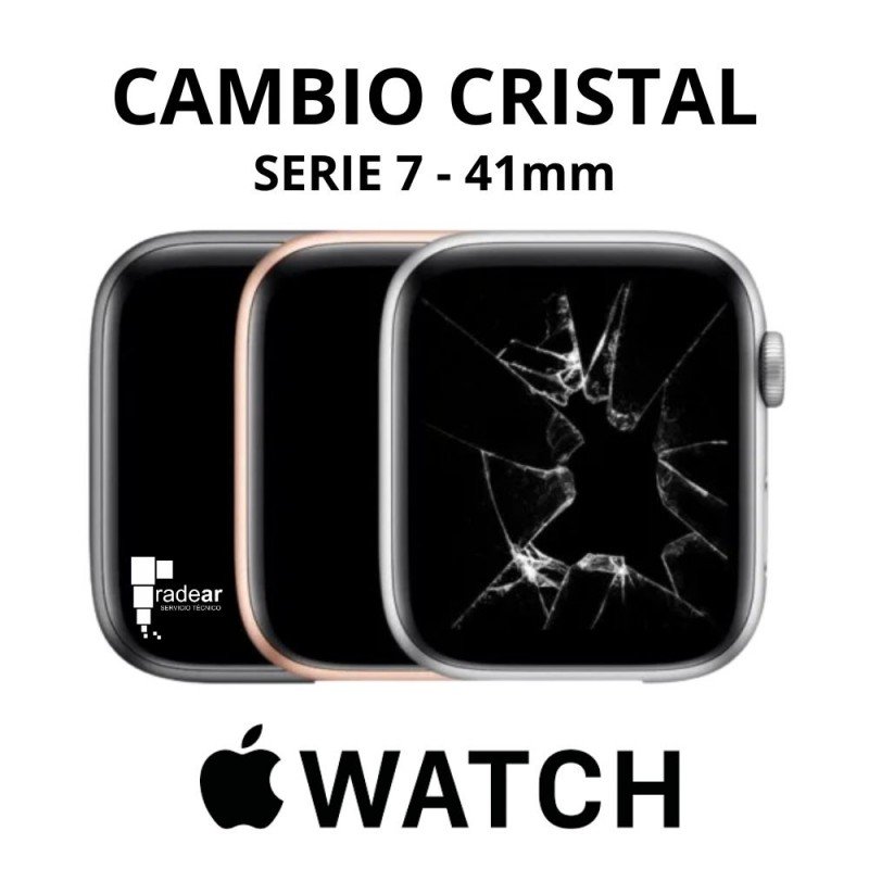 Cambio cristal Apple Watch Serie 7 - 41mm