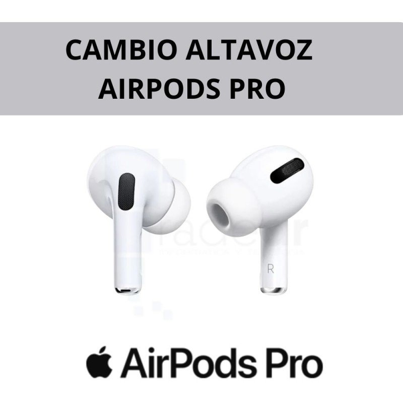 Cambio Altavoz AirPods Pro (1 unidad)
