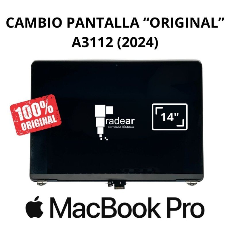 Cambio pantalla original MacBook Pro A3112 (2024) 14"