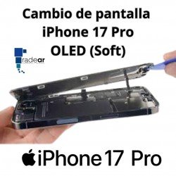 Cambio de pantalla iPhone 17 Pro SOFT OLED