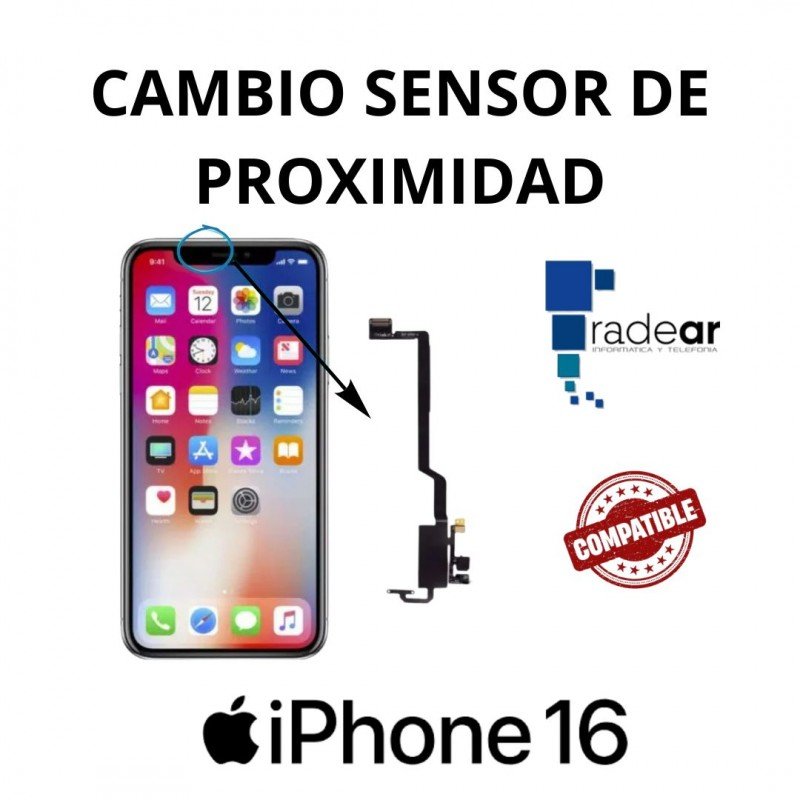 Cambio sensor de proximidad iPhone 16 - Compatible