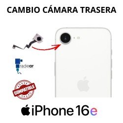 Cambio cámara trasera iPhone 16e - Compatible