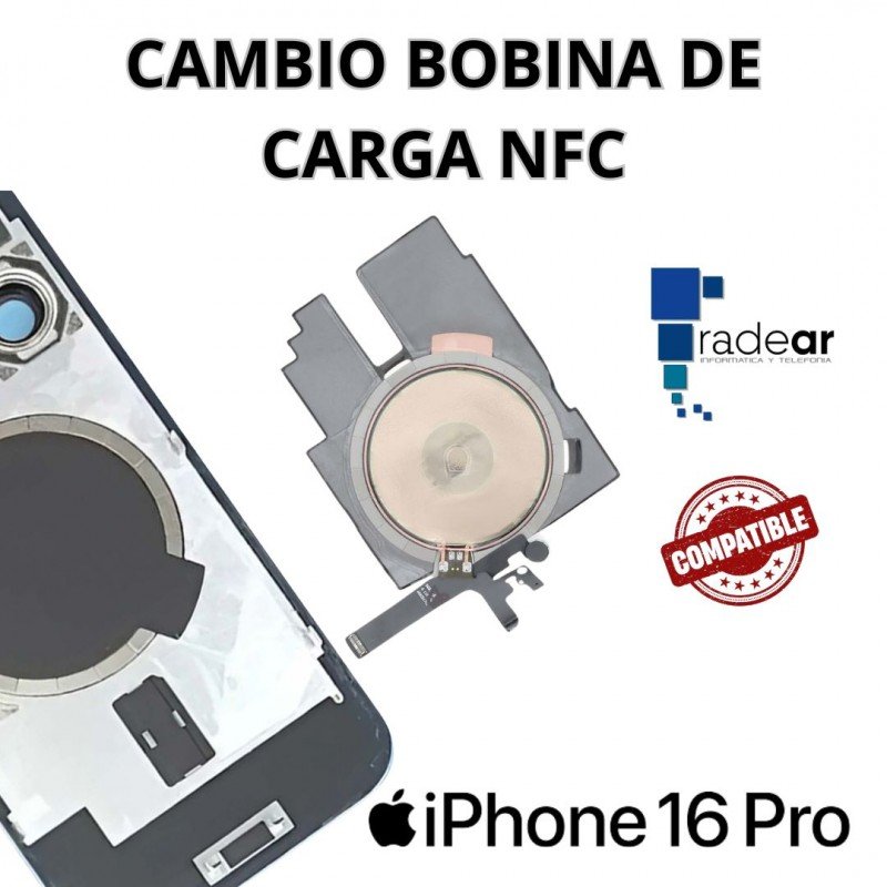 Cambio bobina de carga NFC iPhone 16 Pro - Compatible