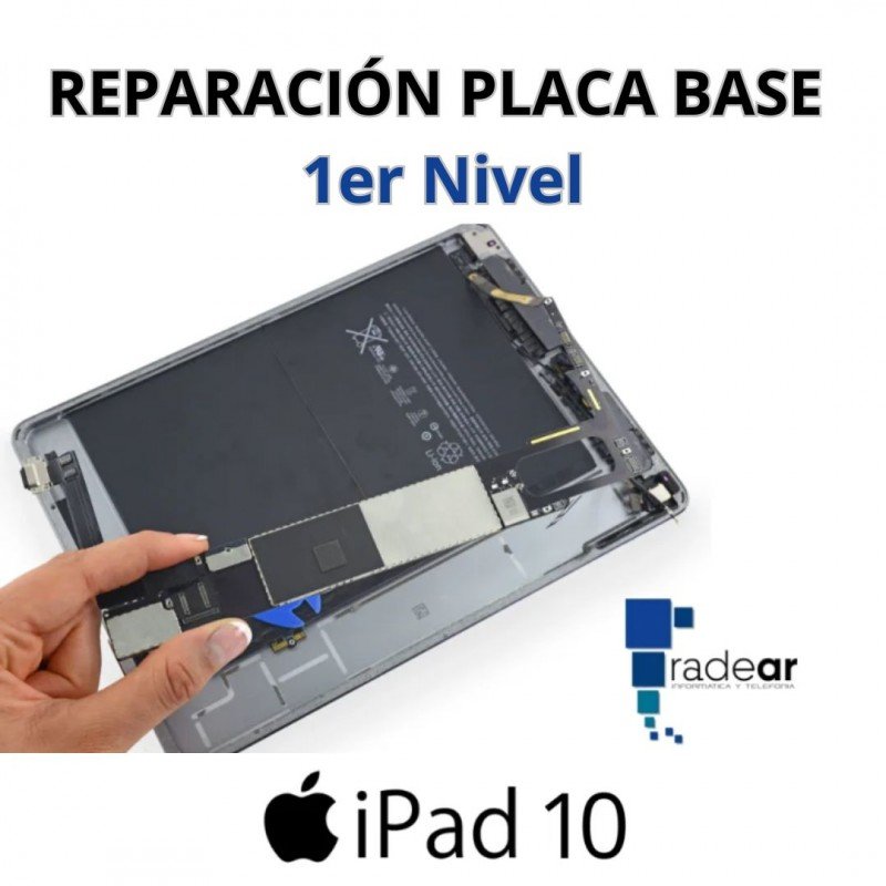Reparación placa base iPad 10 - 1er Nivel