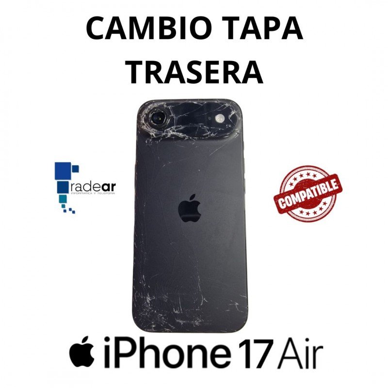 Cambio tapa trasera iPhone 17 Air - Compatible